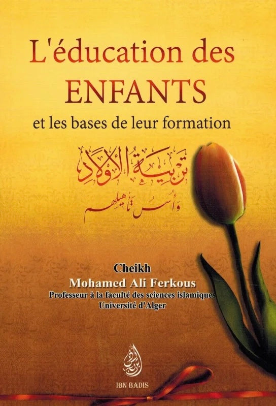 L’éducation des enfants et les bases de leur formation