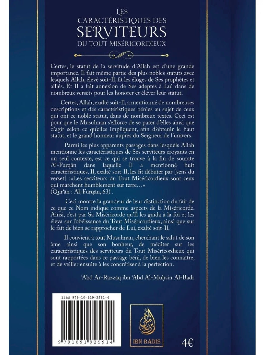 Les caractéristiques des serviteurs du Tout Miséricordieux