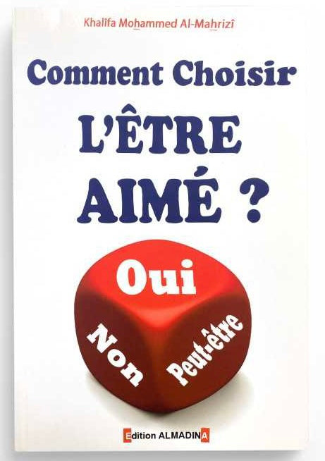Comment choisir l’être aimé ?