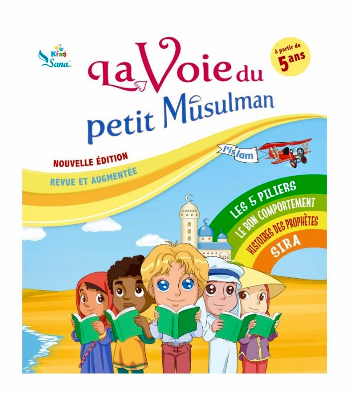 La Voie du petit Musulman (Tome 1)