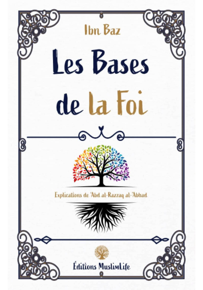 Les bases de la Foi