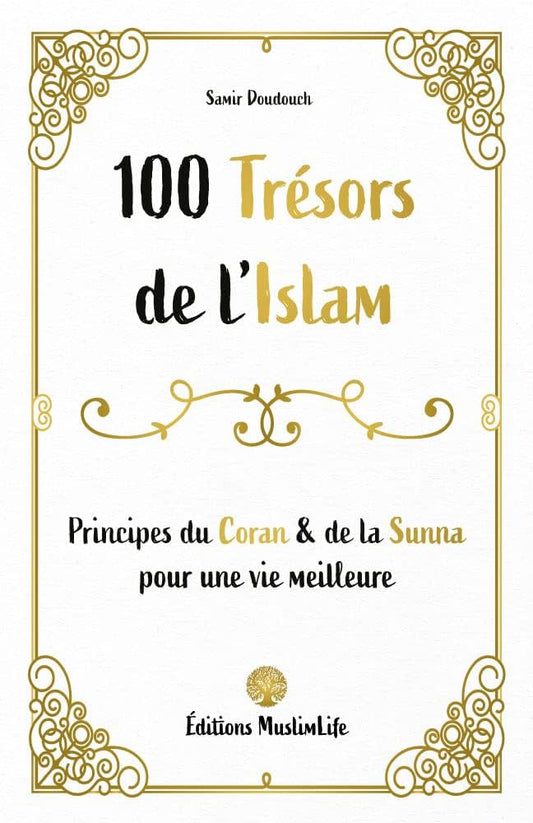 100 Trésors de l’Islam